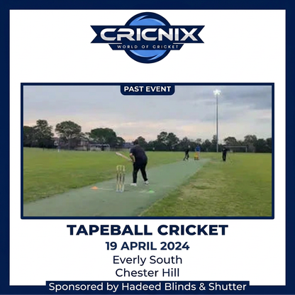 Cricnix past event: Tapeball Cricket, 19 April 2024, Everly South, Chester Hill. Sponsored by Hadeed Blinds & Shutter.